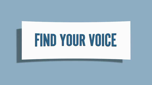 Find your voice. A card isolated on blue background.