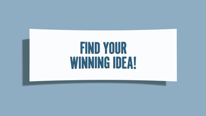 Find your winning idea. A card isolated on blue background.