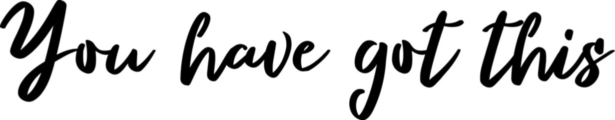 encouraging sentences, positive energy, and calligraphy style