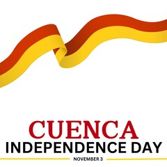 Cuenca Independence, Happy Independence day of Cuenca. November 3