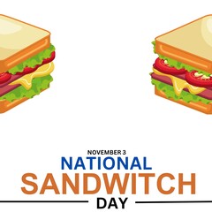 National Sandwich Day. November 3. Holiday concept. 