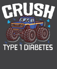 Crush Monster Truck  Type 1 Diabetes T-Shirt design vector, wear blue, juvenile diabetes awareness month, type diabetic, great diabetes awareness design, fighting spirit, diabetes awareness, November  © Mizanur