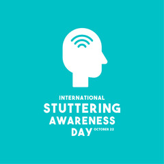 International Stuttering Awareness Day. October 22. Flat design vector. Poster, banner, card, background.