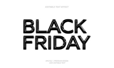 Black Friday editable text effect. For Poster and Banner Background and Promotion Sale Headline