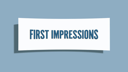 First Impressions. A card isolated on blue background.