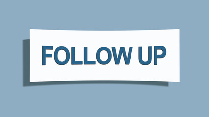 Follow up. A card isolated on blue background.