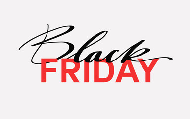 Fototapeta premium Black Friday handwritten lettering. Black Friday Sale. Calligraphic vector for your business artwork. Template lettering, calligraphy for logo, labels, banners, poster, social media, web.