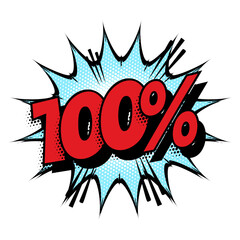 Sound effect bubble with text ‘100%’ in retro halftone comic book style 