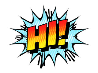 Sound effect bubble with exclamation ‘Hi!’ in retro halftone comic book style 