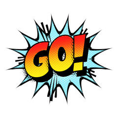 Sound effect bubble with exclamation ‘Go!’ in retro halftone comic book style 