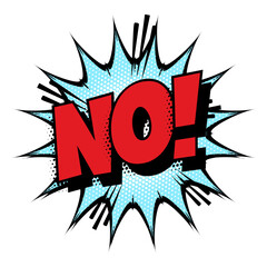 Sound effect bubble with exclamation ‘No!’ in retro halftone comic book style 