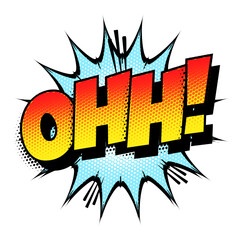 Sound effect bubble with interjection ‘Ohh!’ in retro halftone comic book style 