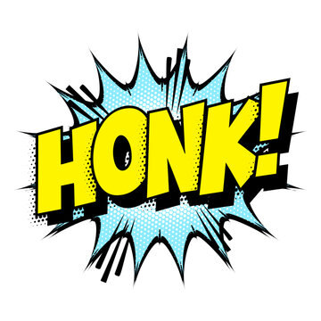 Sound effect bubble with onomatopoeia &lsquo;Honk!&rsquo; in retro halftone comic book style 