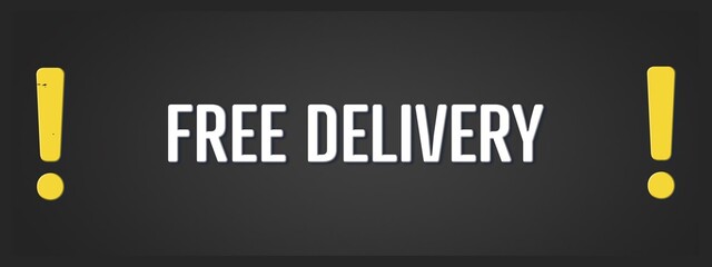 Free Delivery. A blackboard with white text. Illustration with grunge text style.