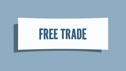 Free Trade. A card isolated on blue background.