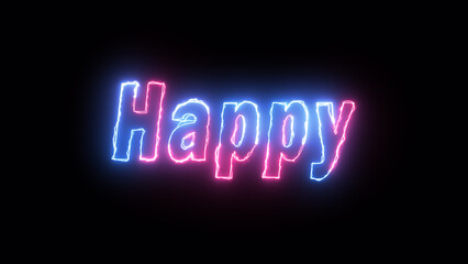 happy neon light banner. Blue and pink color picture. night club bar illuminated led halogen tube ultraviolet lights. Fluorescent editable stroke bright signboard inscription lettering glow lamp.