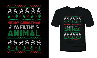 Merry Christmas Ya Filthy Animal ugly sweater design