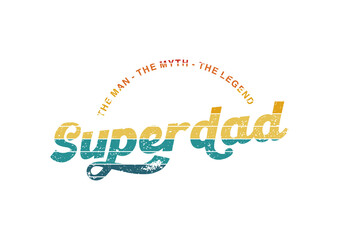 Superdad man legend myth vintage