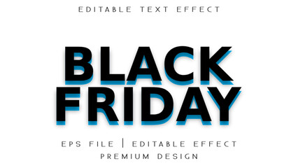  Black Friday editable text effect. For Poster and Banner Background and Promotion Sale Headline