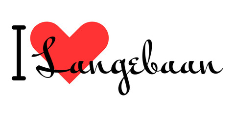 I love Langebaan, city of South Africa. Hand drawn letters with red heart. Vector illustration lettering, modern design