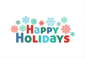 Happy Holiday, HAPPY HOLIDAY's vector lettering with colorful snowflakes 