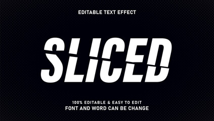 Sliced ​​effect text with modern editable style
