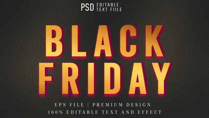  Black Friday editable text effect. For Poster and Banner Background and Promotion Sale Headline