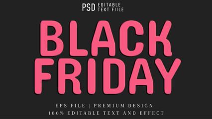  Black Friday editable text effect. For Poster and Banner Background and Promotion Sale Headline