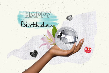 Trend artwork sketch photo collage of happy birthday party celebrate greeting card huge hand hold disco ball dance retro decor dice smile