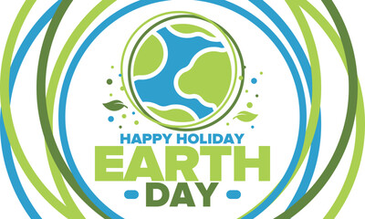 Earth Day. Planet day holiday. Nature and environment protection from climate change. Ecology green poster. Recycling. Alternative energy. Organic lifestyle. Vector illustration