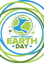 Earth Day. Planet day holiday. Nature and environment protection from climate change. Ecology green poster. Recycling. Alternative energy. Organic lifestyle. Vector illustration