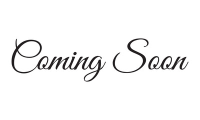 Coming soon calligraphy inscription with smooth lines. Promotion or announcement banner.   vector illustration. EPS 10/AI