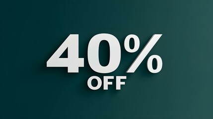 White '40% OFF' Promotional Sign on a Dark Green Background with Copy Space