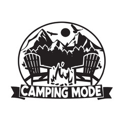 camping mode logo inspirational positive quotes, motivational, typography, lettering design