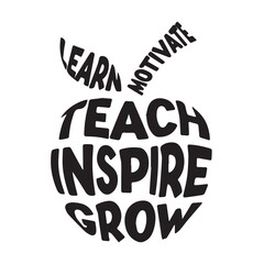 learn motivate teach inspire grow background inspirational positive quotes, motivational, typography, lettering design	