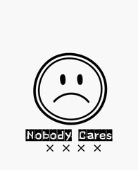 Nobody Cares  tshirt design for download 