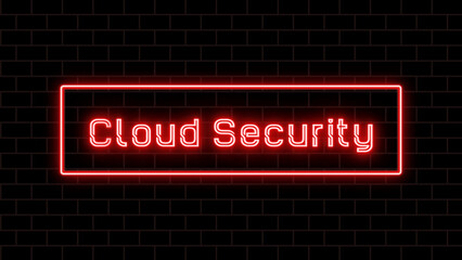 Cloud Security のネオン文字