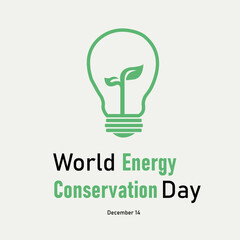 vector graphic of World Energy Conservation Day good for national World Energy Conservation Day celebration. flat design. flyer design.flat illustration.