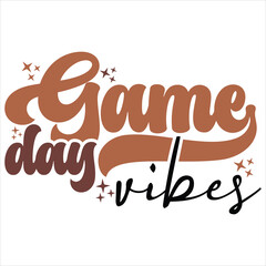 GAME DAY VIBES  Football  T-Shirt Design