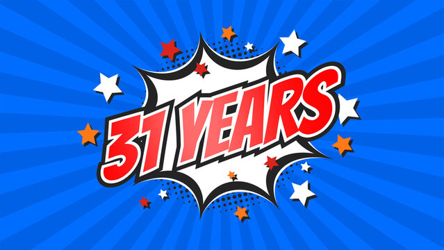 Celebratory animation for 31st thirty-first anniversary - 31 thirty-one years birthday. Flat text on pop colorful background with rays.