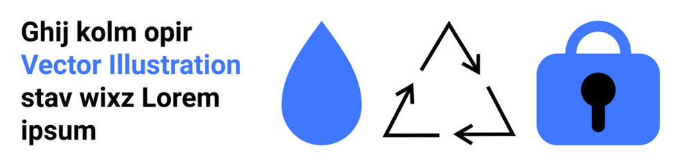 Three symbols a blue water droplet, black recycling arrows, and a blue padlock. Ideal for sustainability, security, environment, water conservation, and eco-friendly themes. Landing page