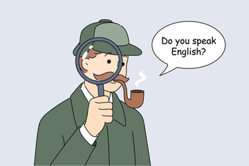 Do you speak english as Sherlock Holmes, inviting you to attend foreign language course