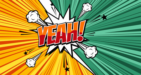 Speech bubble with expressive inscription YEAH, explosion in comic style on a bright blue background. Banner in pop art style with halftone backdrop, doodle element.