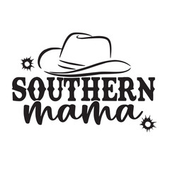 southern mama background inspirational positive quotes, motivational, typography, lettering design