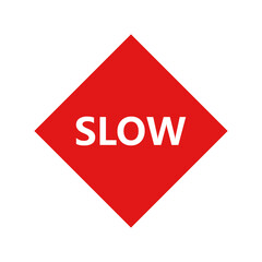 Slow