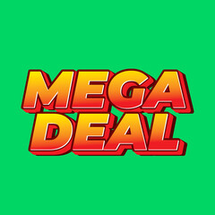 Mega deal. Text effect in 3D look for promotional ads. Square size