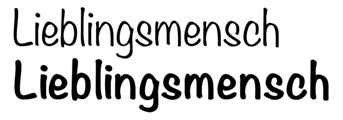 Lieblingsmensch, ein ganz besonderer Ausdruck für einen geliebten und sehr geschätzten Menschen, Schreibschrift, Vektor-Grafik, deutsch, Deutschland. Version 3