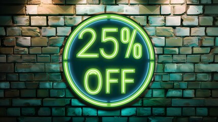 Green Neon '25% OFF' Sign on a Brick Wall