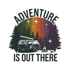 Adventure Is Out There T-Shirt Design