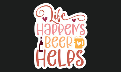 Alcohol Stickers Design And Single Design,